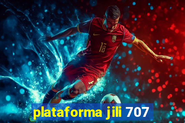 plataforma jili 707